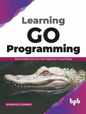 cover image of Learning Go Programming